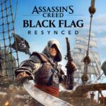 Assasin’s Creed Black Flag Resynced: Ημερομηνία κυκλοφορίας, αλλαγές και… τι μένεις εκτός Remake