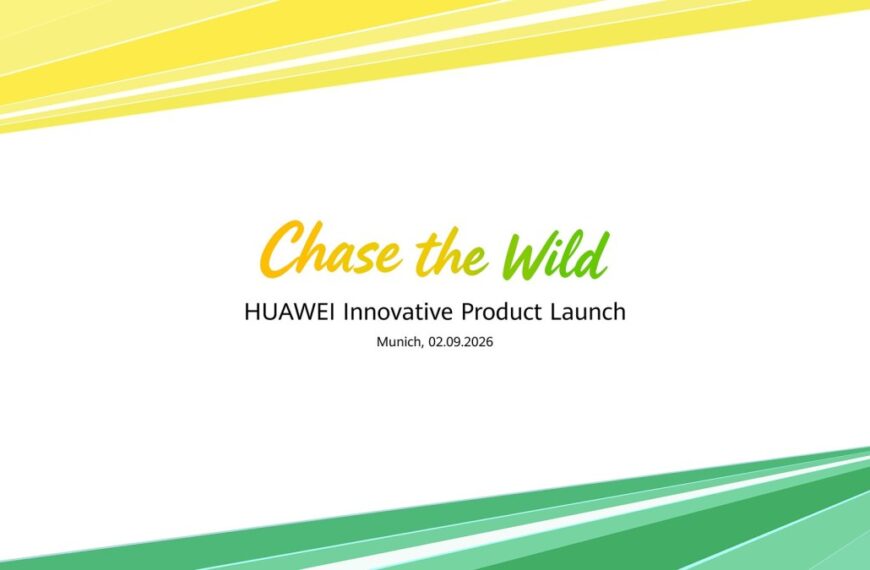 Με το βλέμμα στο Μόναχο: Τι ετοιμάζει η Huawei πίσω από το σύνθημα “Chase the Wild”;