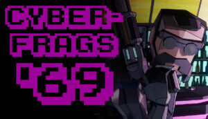 Cyberfrags ’69: Ρετρό αισθητική, εκρηκτικό movement και μηδενικό&hellip;